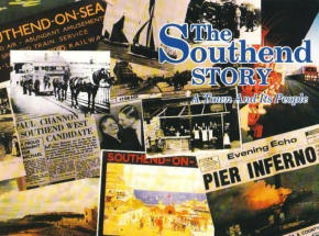 The Southend Story - A Town and its People