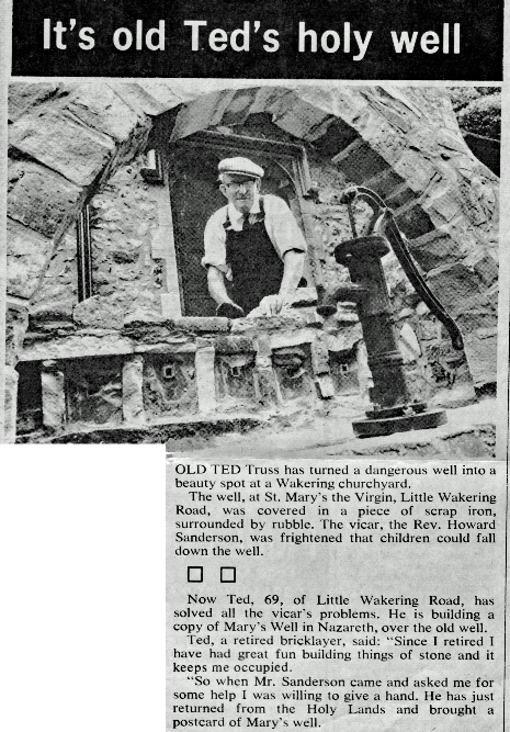 Ted Truss building a copy of Mary’s Well in Nazareth over the old dangerous well in Little Wakering churchyard.